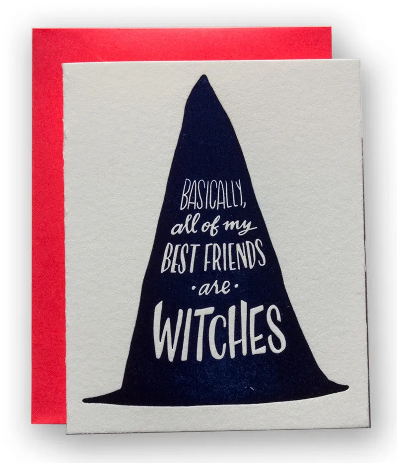 Basically, All of My Best Friends Are Witches