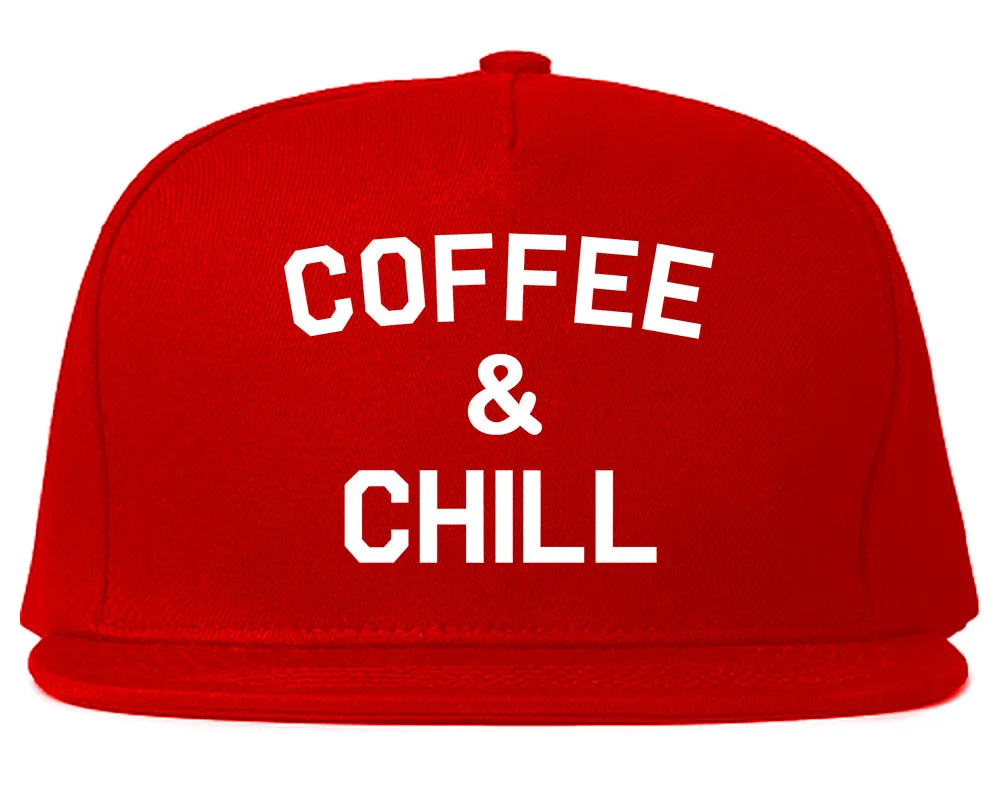 Coffee And Chill Funny Mens Snapback Hat