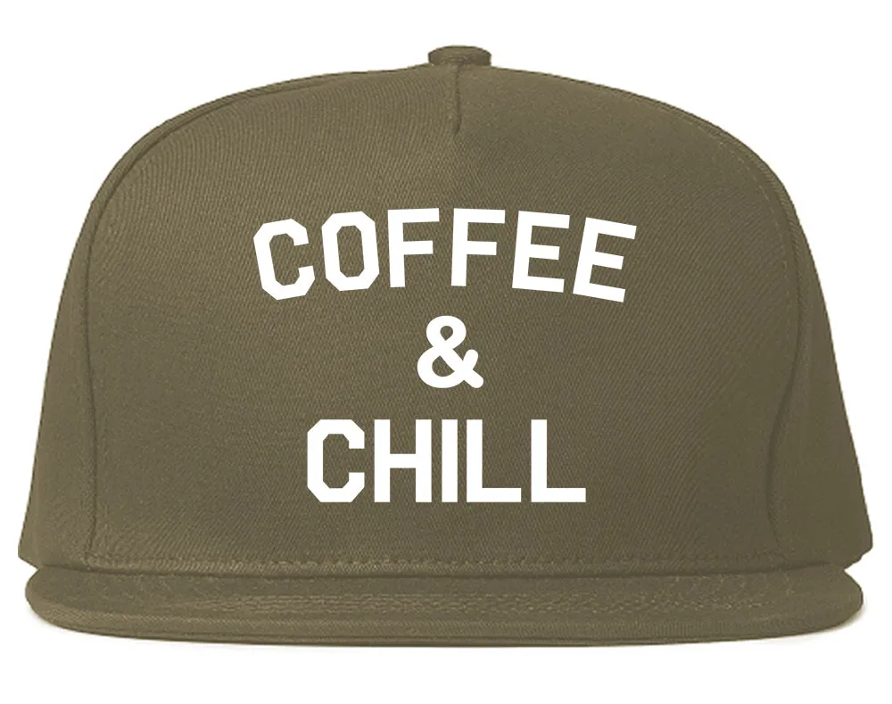 Coffee And Chill Funny Mens Snapback Hat